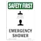 Signmission OSHA SAFETY FIRST, 10" Height, Decal, 10" x 7", Portrait, Emergency Shower With Symbol OS-SF-D-710-V-11077 - alternate 1